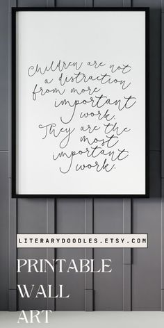 a black and white photo with the words printable wall art