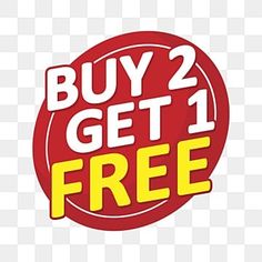 buy 2 get 1 free sign on a white background