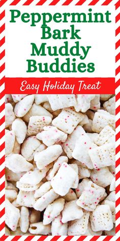 peppermint bark muddy buddies recipe on a red and white striped background with text overlay