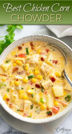 chicken corn chowder garnished with bacon and green onions Creamy Cheesy Corn, Best Corn Chowder Recipe, Corn Potato Chowder, Corn And Potato Chowder, Creamy Corn Chowder, Corn Chowder Soup, Corn Soup Recipes, Chicken Corn Chowder, Potato Chowder