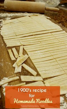 homemade noodles are laid out on a cutting board with the words, 100's recipe for homemade moollies