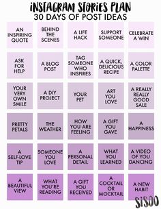 the instagram stories plan for 30 days of post - it ideas is shown in purple