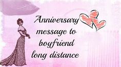 an anniversary message to a boyfriend