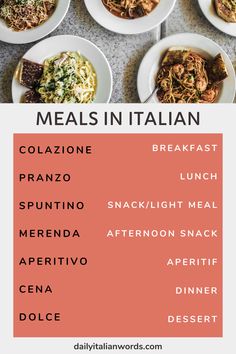 an italian meal is shown with the words, meals in italian and other dishes on it