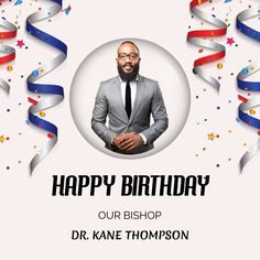 happy birthday to our bishop dr kanee thompson