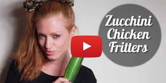 a woman with red hair holding a green toothbrush in front of her face and the words zucchini chicken fritters on it