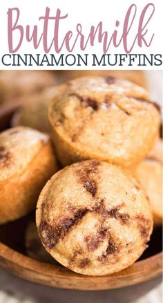 cinnamon muffins in a wooden bowl with the words buttermilk cinnamon muffins