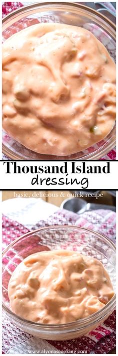 two pictures showing different types of dips in glass bowls with the words, thousand island dressing