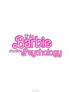 the title for this barbieie studies and psychholy, written in pink