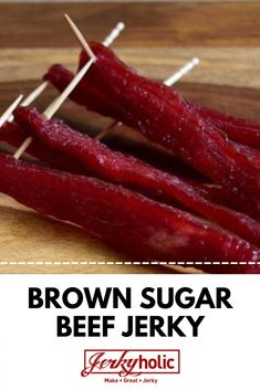 Brown Sugar Beef Jerky on a wooden background. Sweet Deer Jerky Recipe, Beef Jerky In The Oven, Beef Jerky Recipe Oven, Jerky Seasoning Recipe, Jerky In The Oven, Oven Beef Jerky, Deer Jerky Recipe, Oven Jerky, Jerkey Recipes