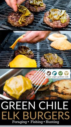 green chile elk burgers are being cooked on the grill