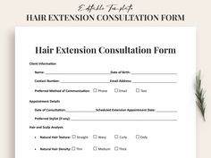 a hair extension form on top of a white sheet with the words hair extension consultation form