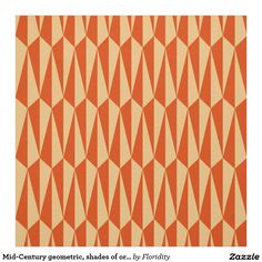 an orange and white pattern with the words mid century geometric shades of or by florida