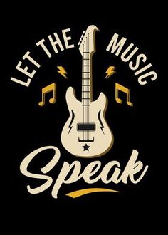 a black and white poster with the words let the music speak written in gold letters