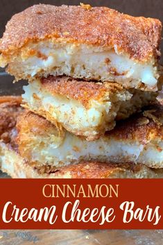 cinnamon cream cheese bars stacked on top of each other with text overlay that reads, cinnamon cream cheese bars