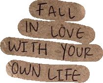 the words fall in love with your own life are written on corks that have been placed together