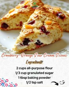 an advertisement for cranberry orange sour cream scones on a plate with the recipe below it