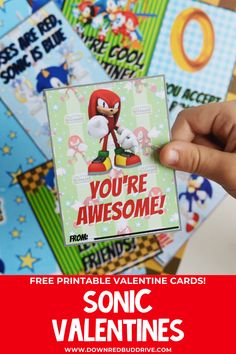 someone holding up a valentine card with the text, you're awesome from sonic valentines