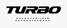 a black and white typeface with the letters turbo