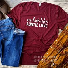 No Love Like Auntie Love © Auntie Shirt Shirts for Aunts Shirts For Aunts, Quote Shirts, Aunt Shirt, Aunt T Shirts, Aunt Life, Auntie Shirts, Trendy Tees, Design Mandala, Aunt Shirts