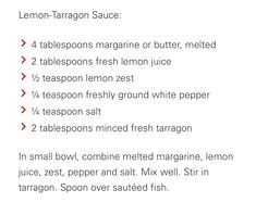 the ingredients for lemon tarrag sauce are shown in red, white and black text