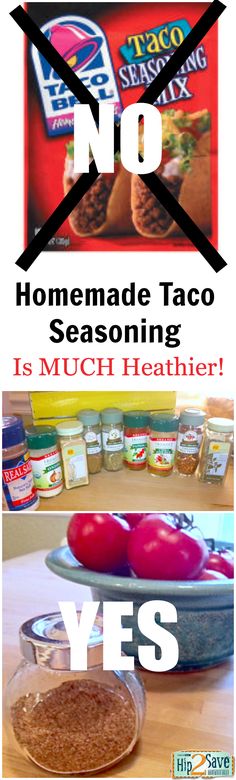 there is no homemade taco seasoning on the table