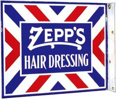 a sign that says zepp's hair dressing on it with the british flag in the background