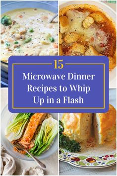 Collage of 4 microwave dinner recipes. Easy Microwave Meals Dinners, Microwave Recipes Dinner Easy, Easy Instant Pot Recipes For Beginners, Microwave Food Recipes