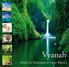 an advertisement for the yoga and meditation company, vanahh music for relaxation & inner balance