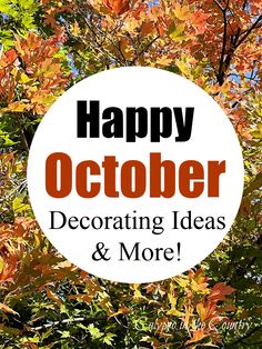 Fall leaves - happy October Table Setting Fall, Welcome October, Halloween Table Settings, October Quotes, October Ideas, Coffee Table Ideas, Crafts Fall, Fall Coffee Table