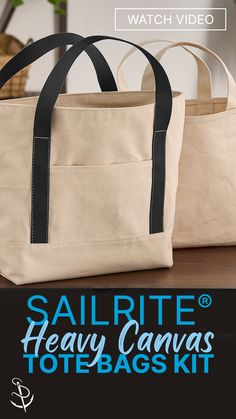 two canvas tote bags sitting on top of a table with the words sail rite heavy canvas