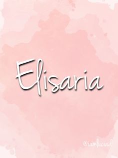 the word elisana written in white on a pink watercolor background with stains