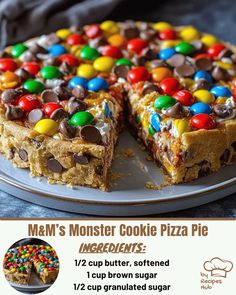 M&M’s Monster Cookie Pizza Pie Cookie Monster Pie, Mini M&m Desserts, Desserts To Go With Pizza, M&m Cookie Pie, M&m Cookie Cake, Cookie Nachos, Pizza Cookie Cake, Jelly Cheesecake, Baked Meatloaf