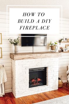 a fireplace with the words how to build a diy fireplace above it