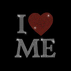 i love me with red heart and silver sparkles on the black backgrund