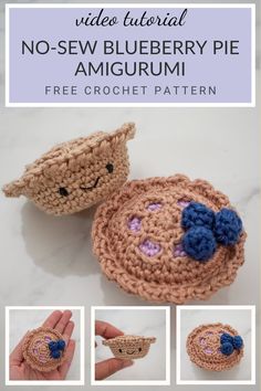 crochet video instructions for no sew blueberry pie amigurmi