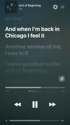 an iphone screen with the caption that reads and when i'm back in chicago i feel it another version of me was in