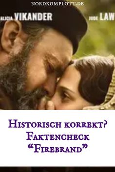 Zwei Menschen halten sich innig und schauen sich in die Augen vor unscharfem grünem Hintergrund. Text: "Historisch korrekt? Faktencheck 'Firebrand'".