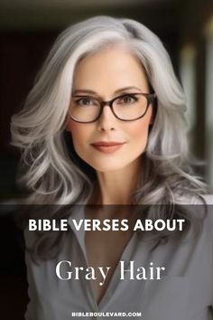 Bible Verses About Gray Hair Bible Love, Bible Notes, Bible Facts, Bible Knowledge, Gray Hair, The Bible