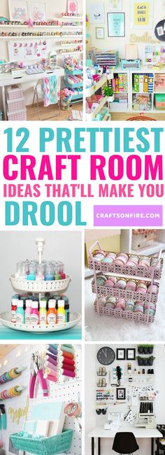 some crafting supplies are on display in this collage with the words, 12 pre - test craft room ideas that will make you drool