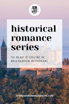 a castle with the text historical romance series to read if you're in bridlington withrawl