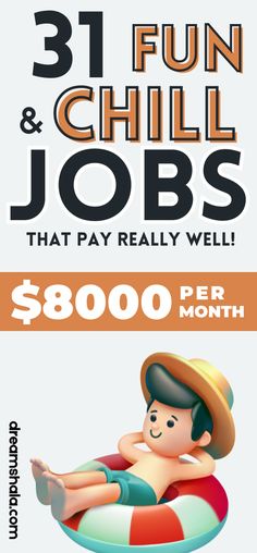 an advertisement for a children's play area with the words 31 fun and chill jobs that pay really well $ 800 per month