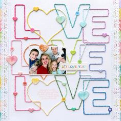 a scrapbook page with hearts and the words love you