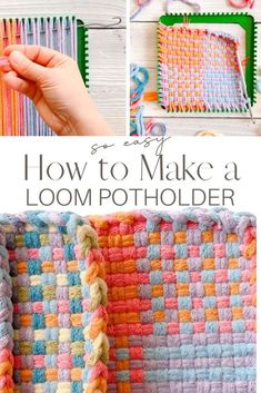 how to make a loom pot holder