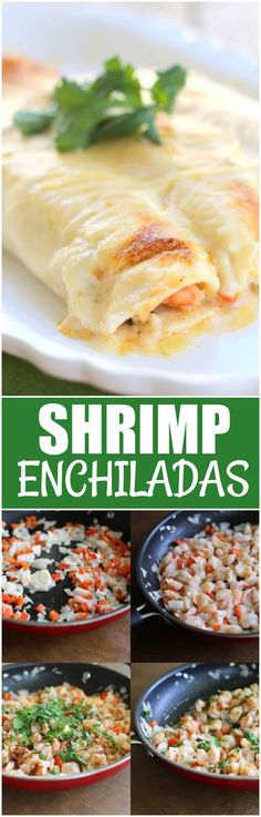 shrimp enchiladas are an easy and delicious side dish