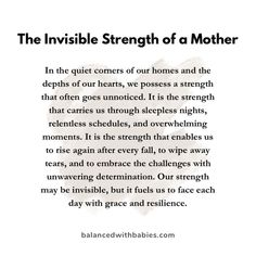 the invisible strength of a mother quote on white background with black and white text that reads,