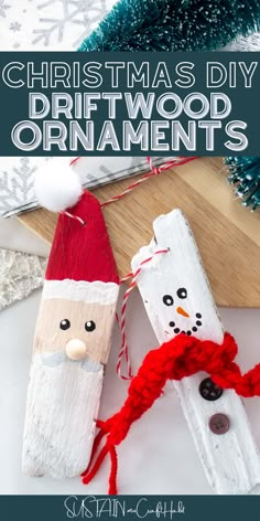 christmas diy driftwood ornaments with santa clause and snowman