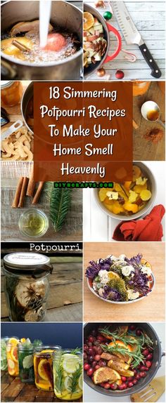 18 Simmering Potpourri Recipes To Make Your Home Smell Heavenly via @vanessacrafting Simmering Potpourri Recipes, Holiday Potpourri, Simmer Pot, Housekeeping Tips