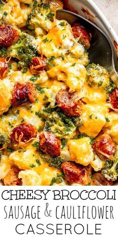 a casserole dish with broccoli, cheese and sausage