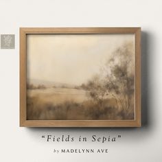 there is a painting on the wall with words above it that say fields in sepia